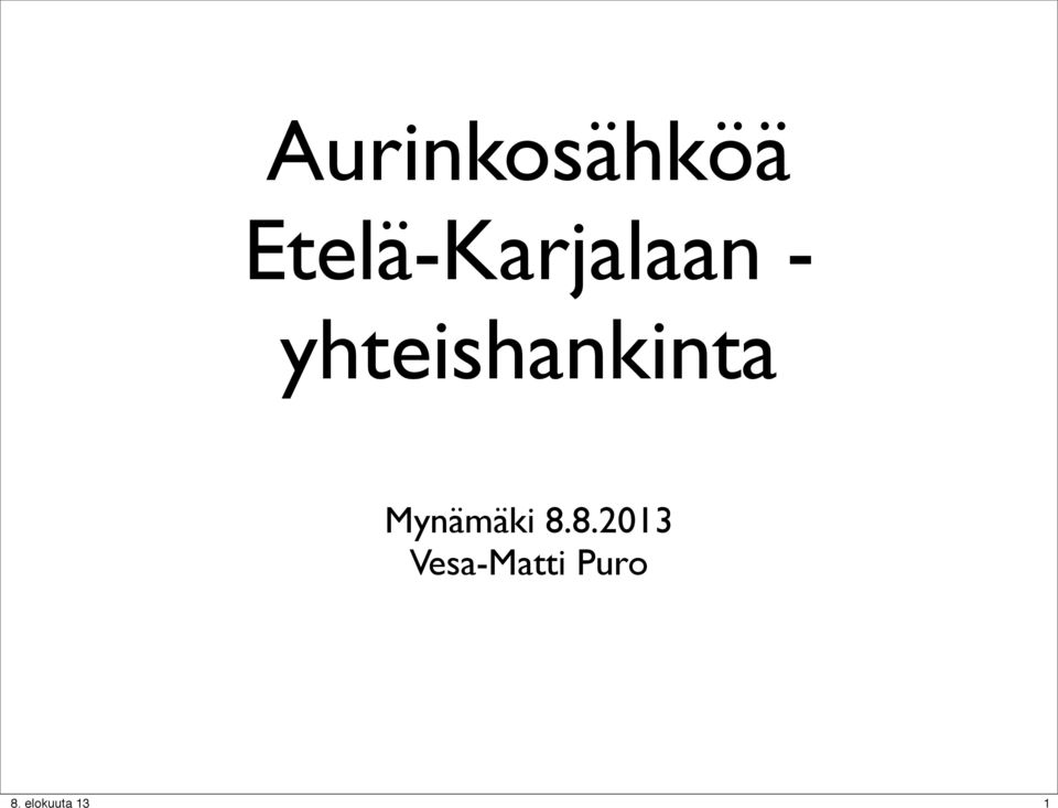 yhteishankinta