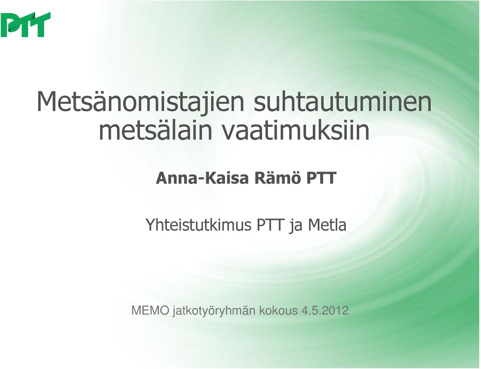 Rämö PTT Yhteistutkimus PTT ja