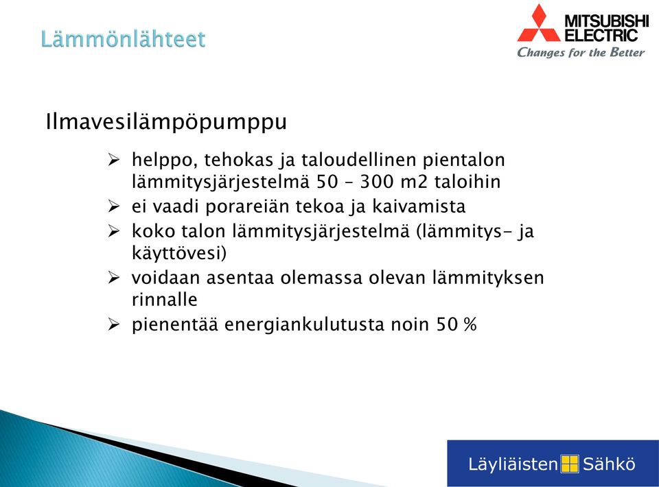 kaivamista kk taln lämmitysjärjestelmä (lämmitys- ja käyttövesi)