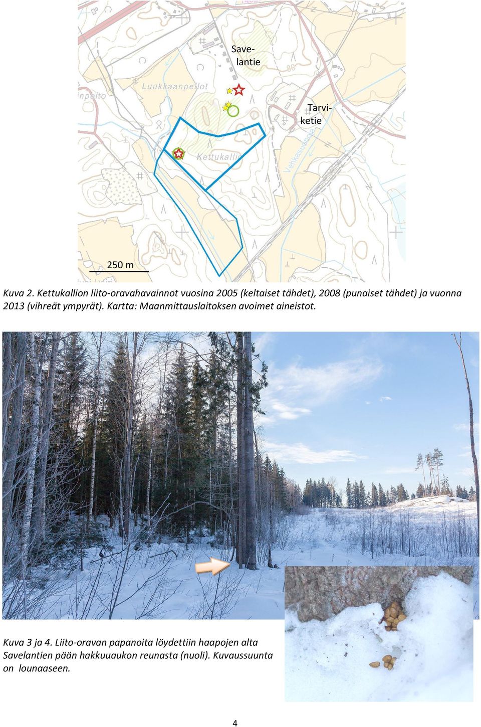tähdet) ja vuonna 2013 (vihreät ympyrät).