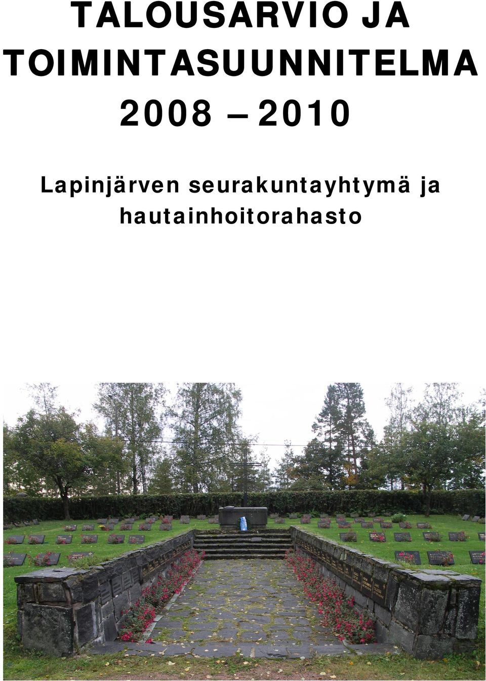 2008 2010 Lapinjärven