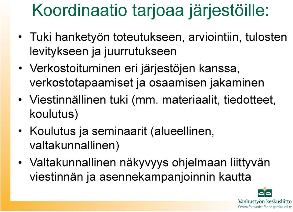 Viestinnällinen tuki (mm.