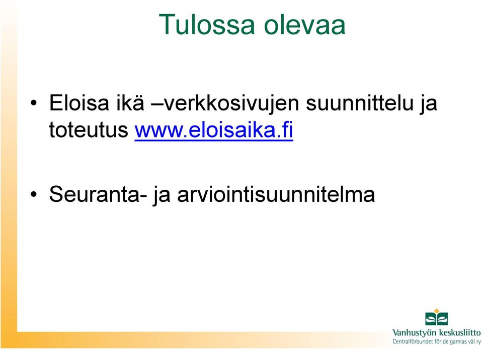 toteutus www.eloisaika.