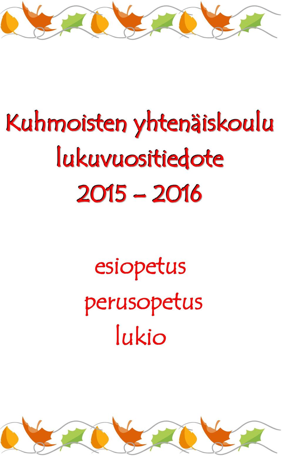 lukuvuositiedote