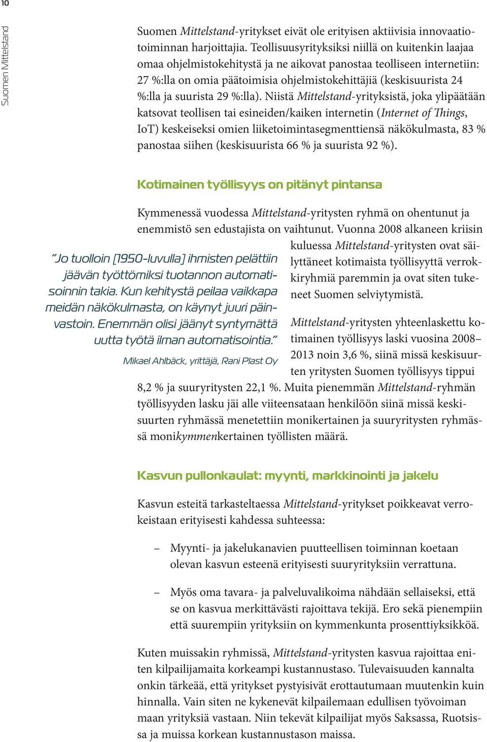 suurista 29 %:lla).