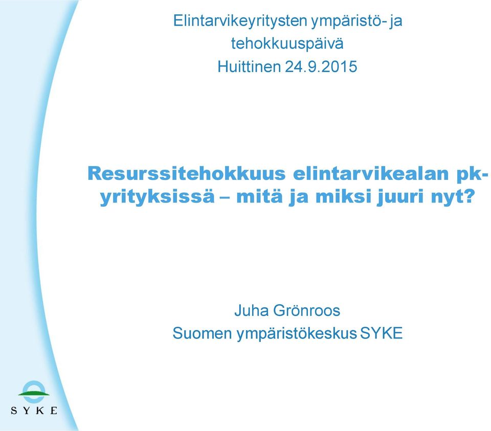 2015 Resurssitehokkuus elintarvikealan