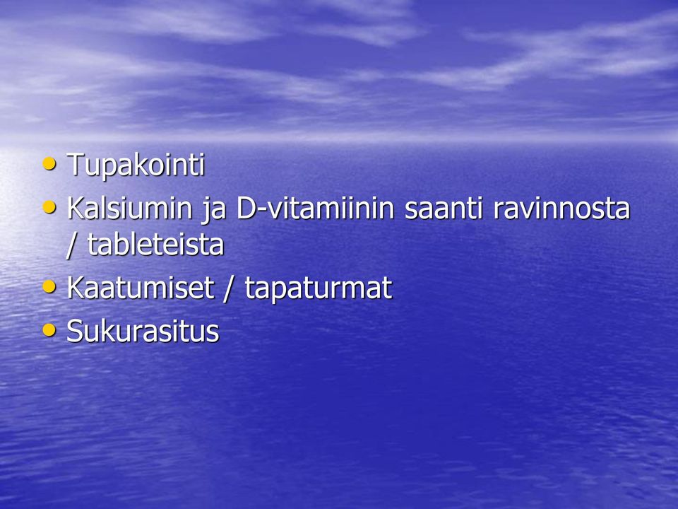 ravinnosta / tableteista