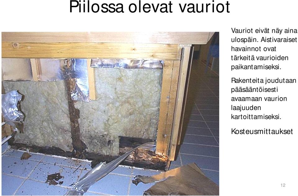paikantamiseksi.