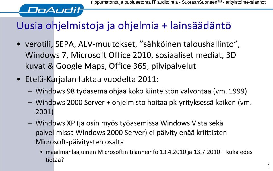 1999) Windows 2000 Server + ohjelmisto hoitaa pk-yrityksessä kaiken (vm.