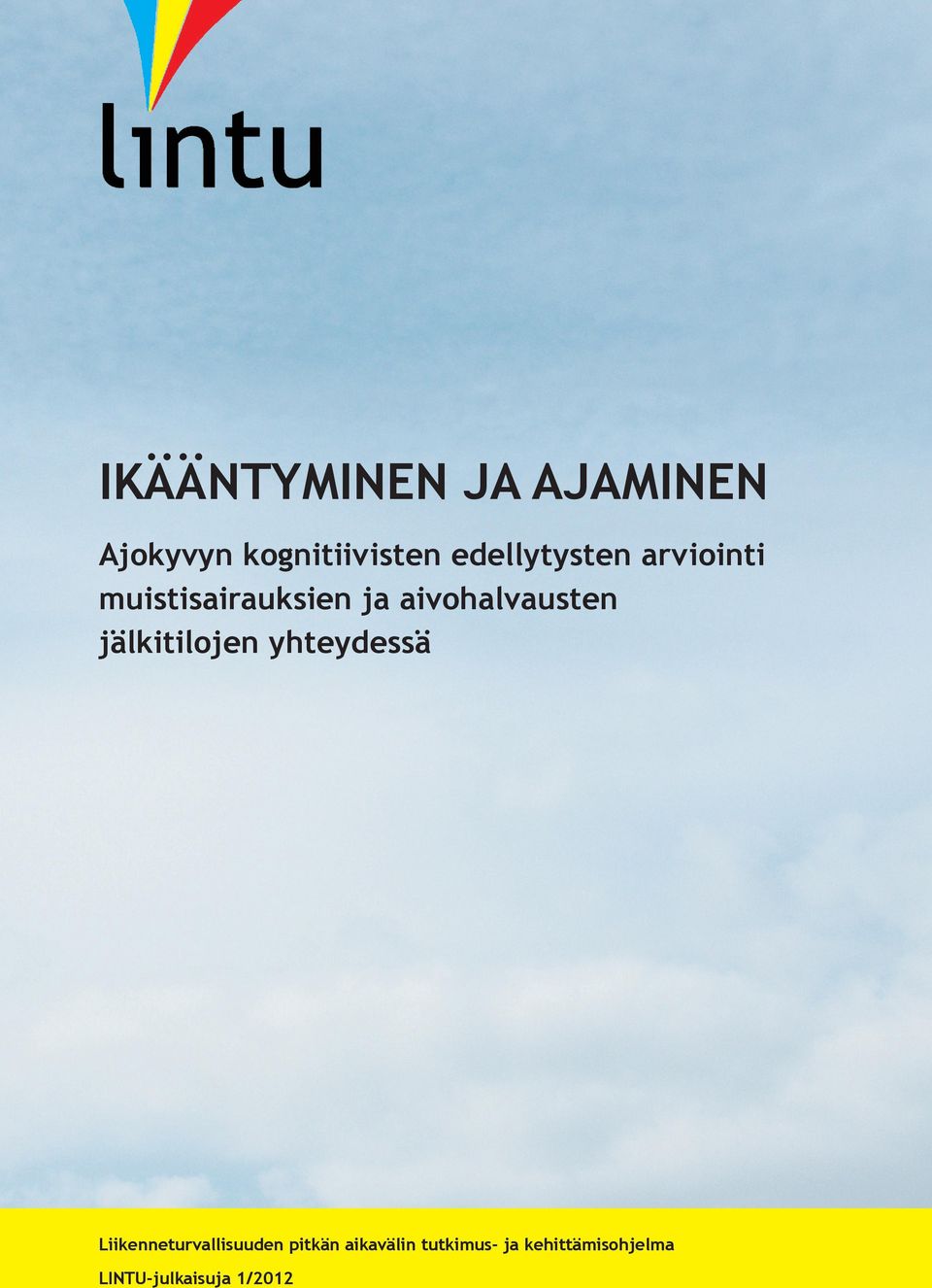 aivohalvausten jälkitilojen yhteydessä