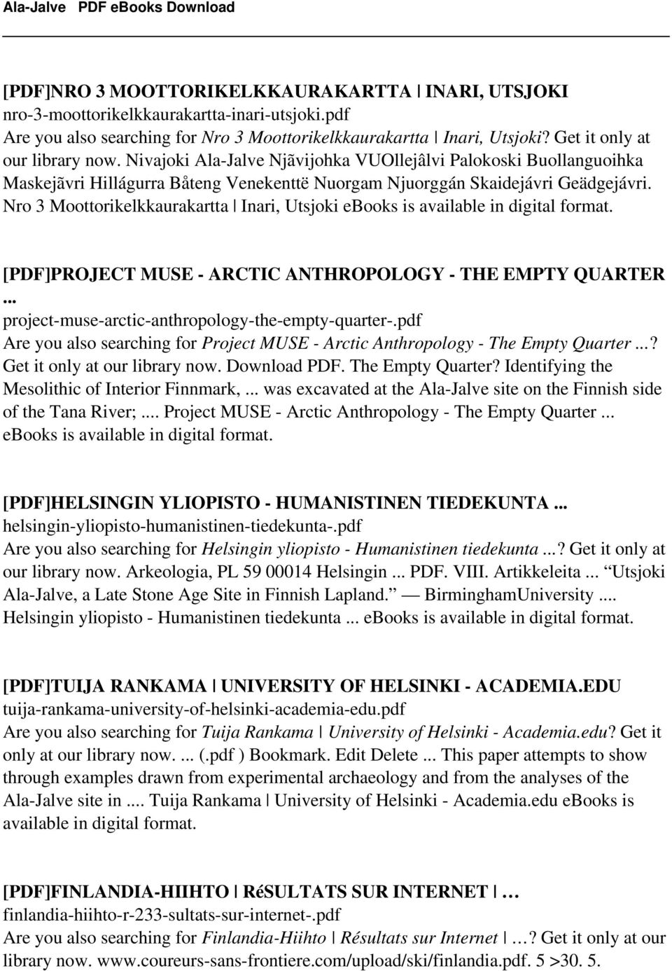 Nro 3 Moottorikelkkaurakartta Inari, Utsjoki ebooks is [PDF]PROJECT MUSE - ARCTIC ANTHROPOLOGY - THE EMPTY QUARTER... project-muse-arctic-anthropology-the-empty-quarter-.