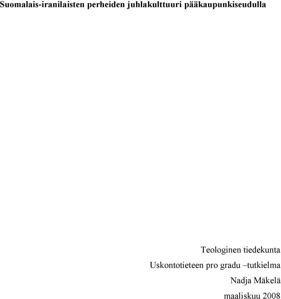 Teologinen tiedekunta Uskontotieteen