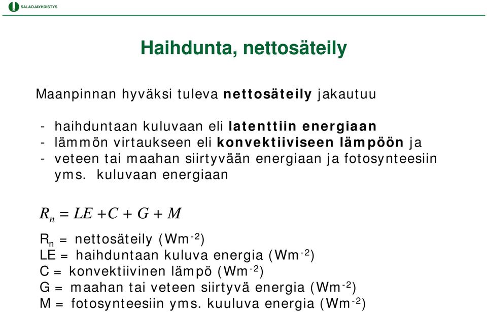 fotosynteesiin yms.