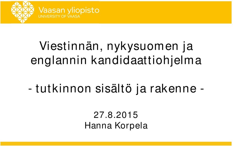 kandidaattiohjelma -