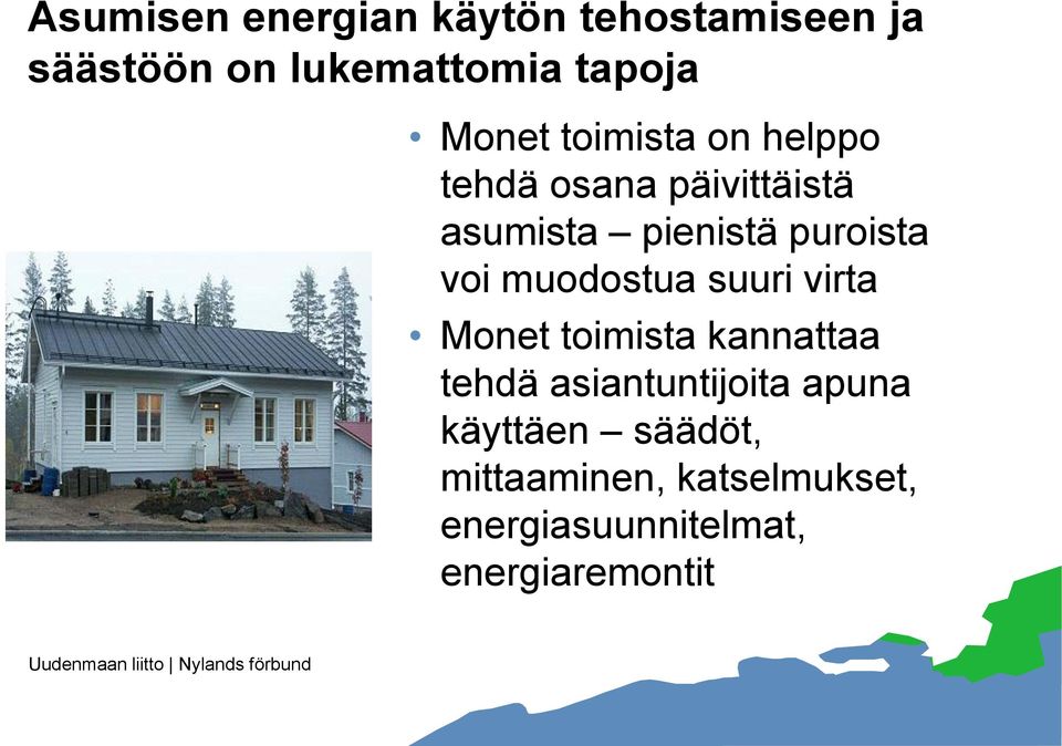 voi muodostua suuri virta Monet toimista kannattaa tehdä asiantuntijoita