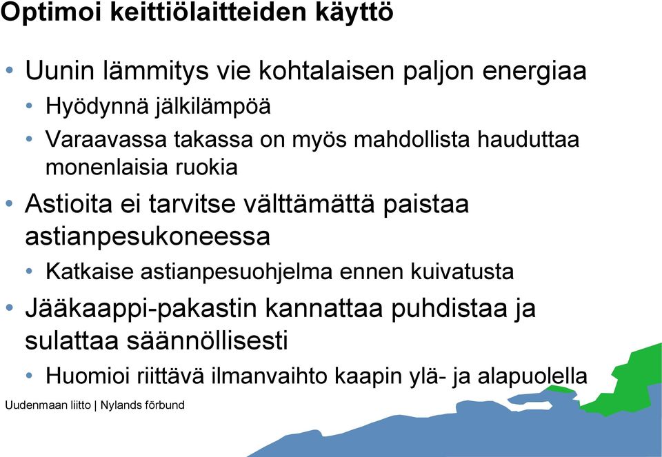 tarvitse välttämättä paistaa astianpesukoneessa Katkaise astianpesuohjelma ennen kuivatusta