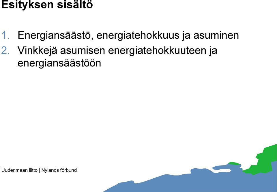 energiatehokkuus ja asuminen 2.