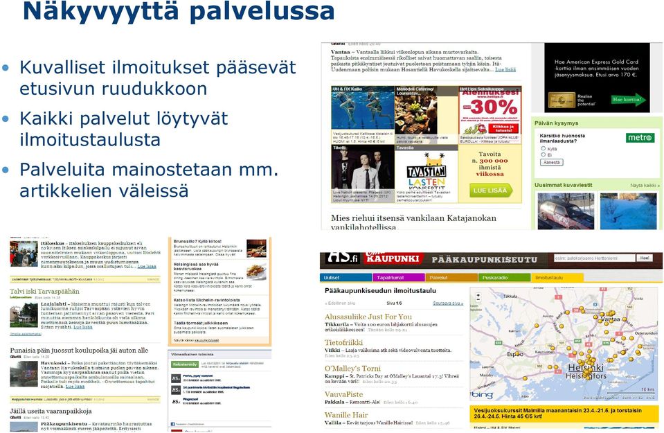 Kaikki palvelut löytyvät