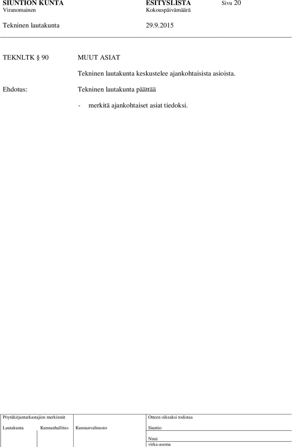ajankohtaisista asioista.