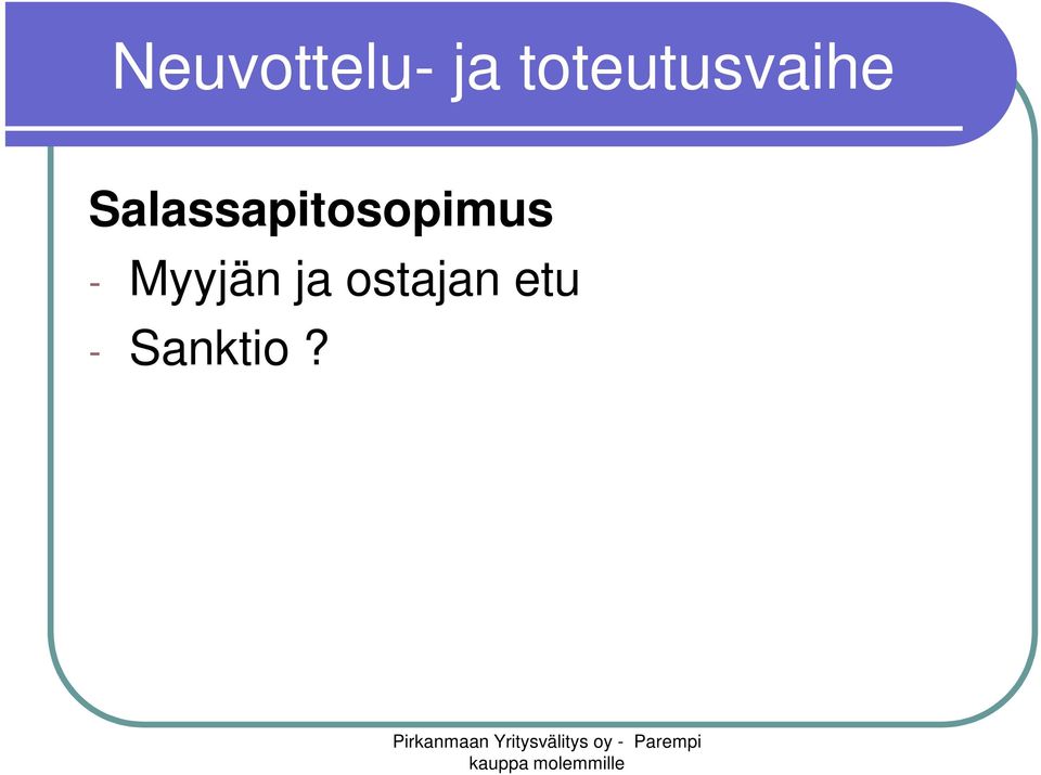 Salassapitosopimus -