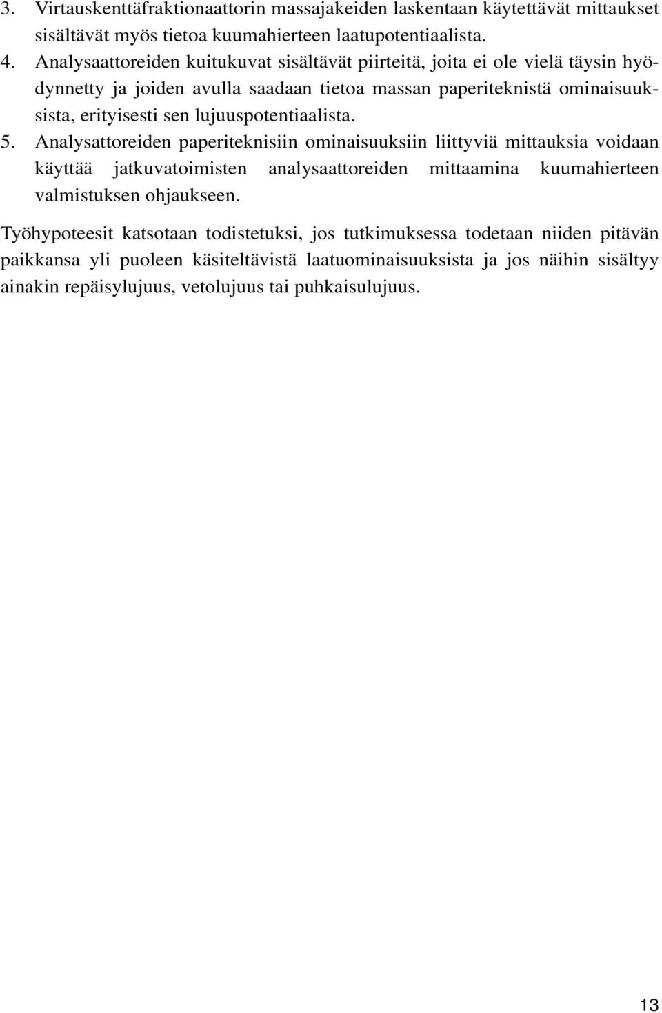 lujuuspotentiaalista. 5.