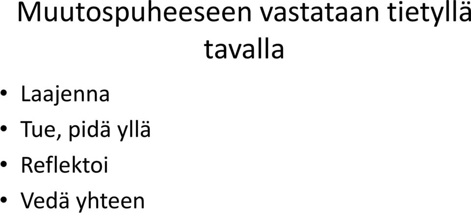 tavalla Laajenna Tue,