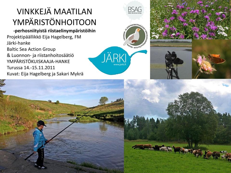 Järki-hanke Baltic Sea Action Group & Luonnon- ja