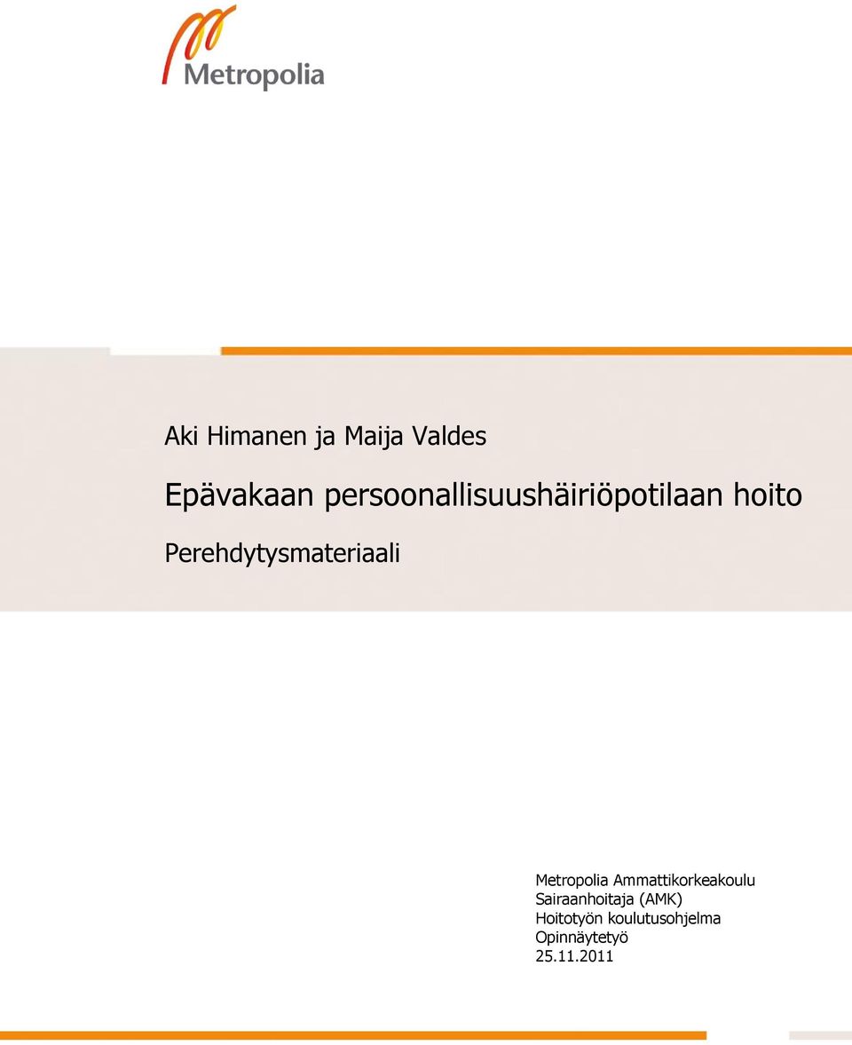 Perehdytysmateriaali Metropolia