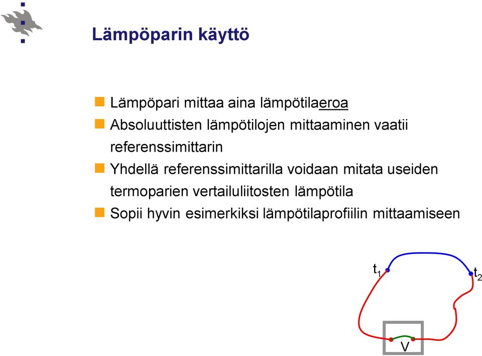 referenssimittarilla voidaan mitata useiden termoparien