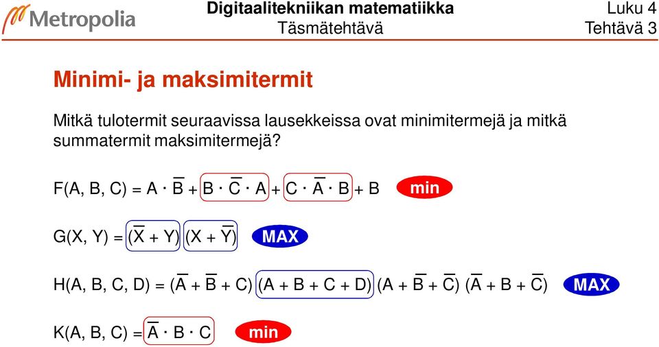 maksimitermejä?