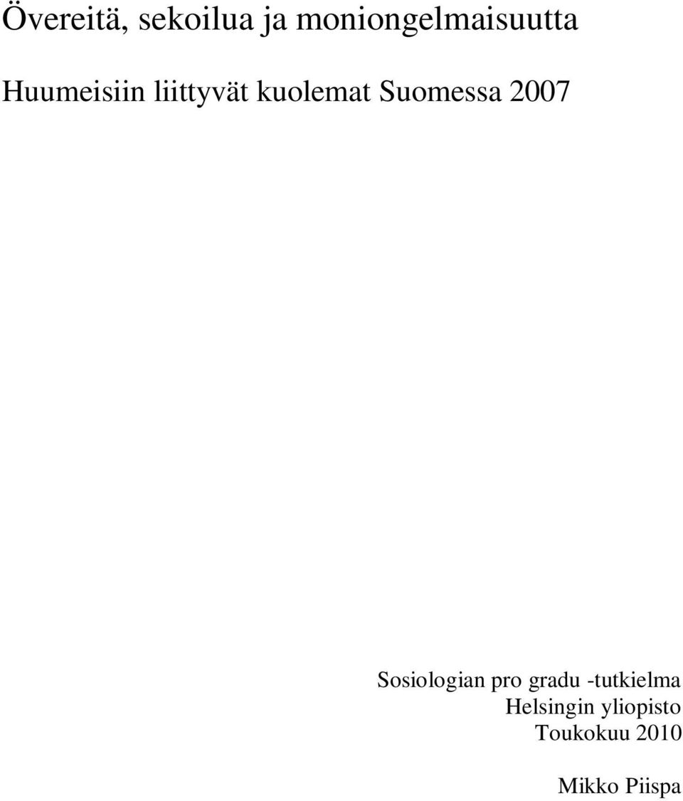 2007 Sosiologian pro gradu -tutkielma