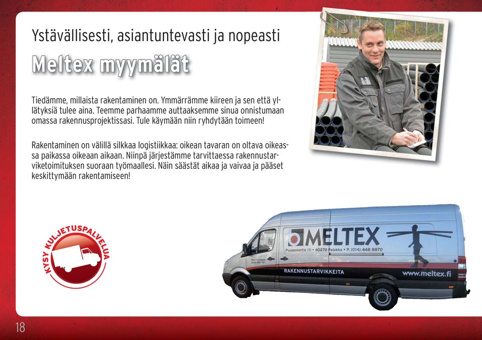Tule käymään niin ryhdytään toimeen!