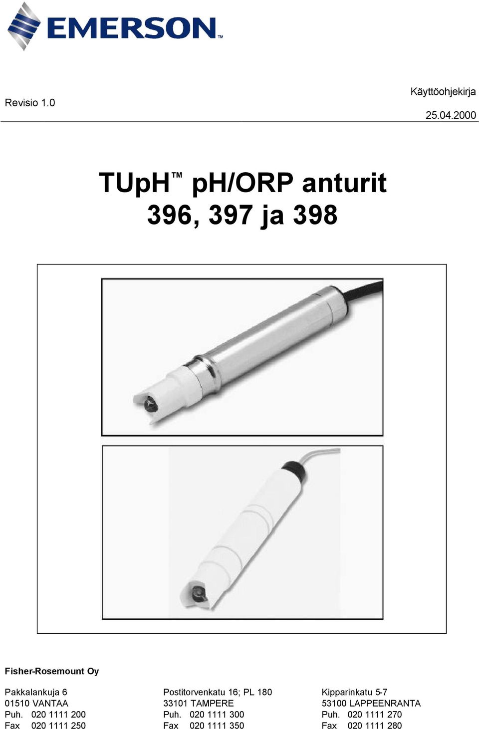 000 TUpH ph/orp anturit 9, 97 ja 98 Fisher-Rosemount Oy