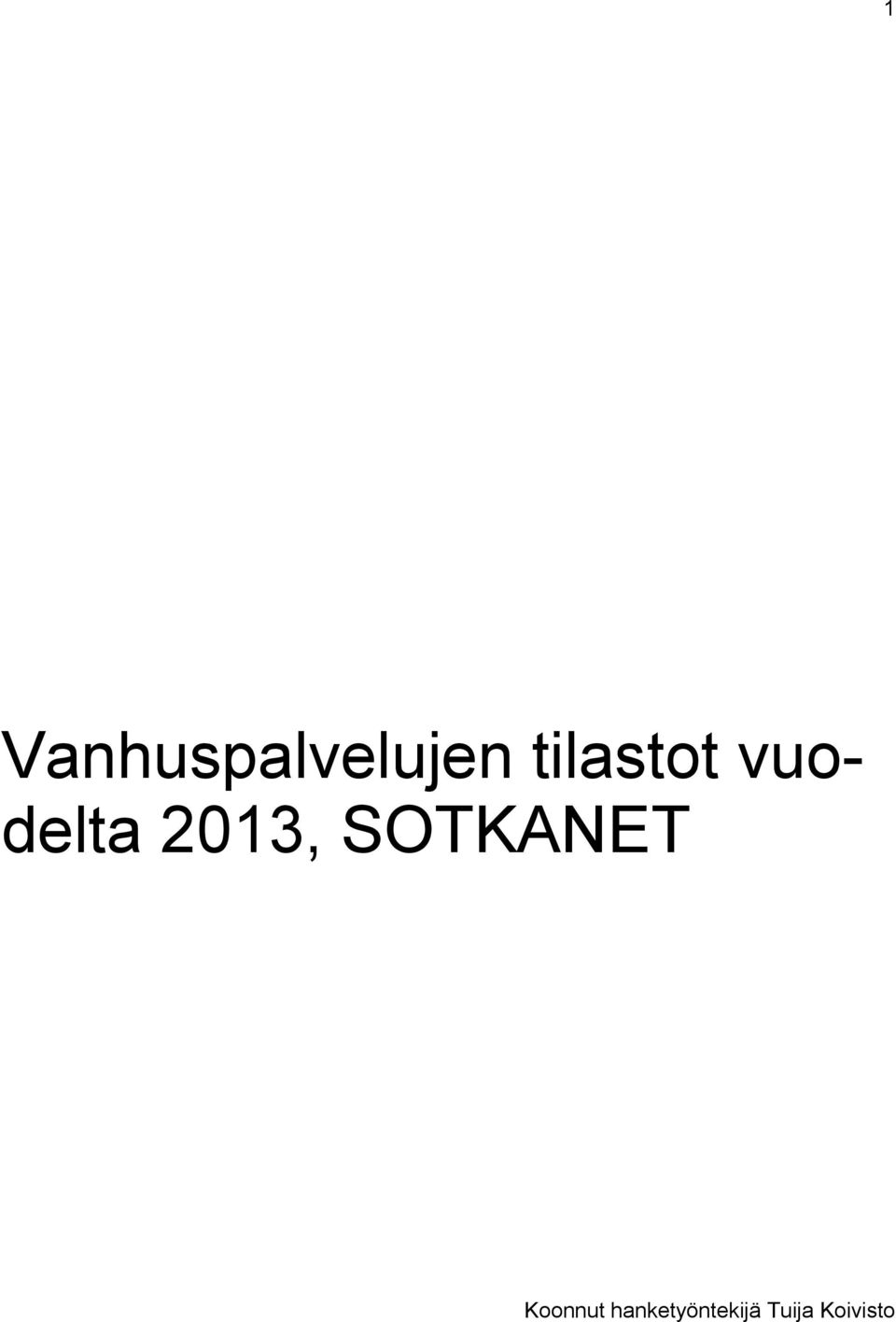 SOTKANET Koonnut
