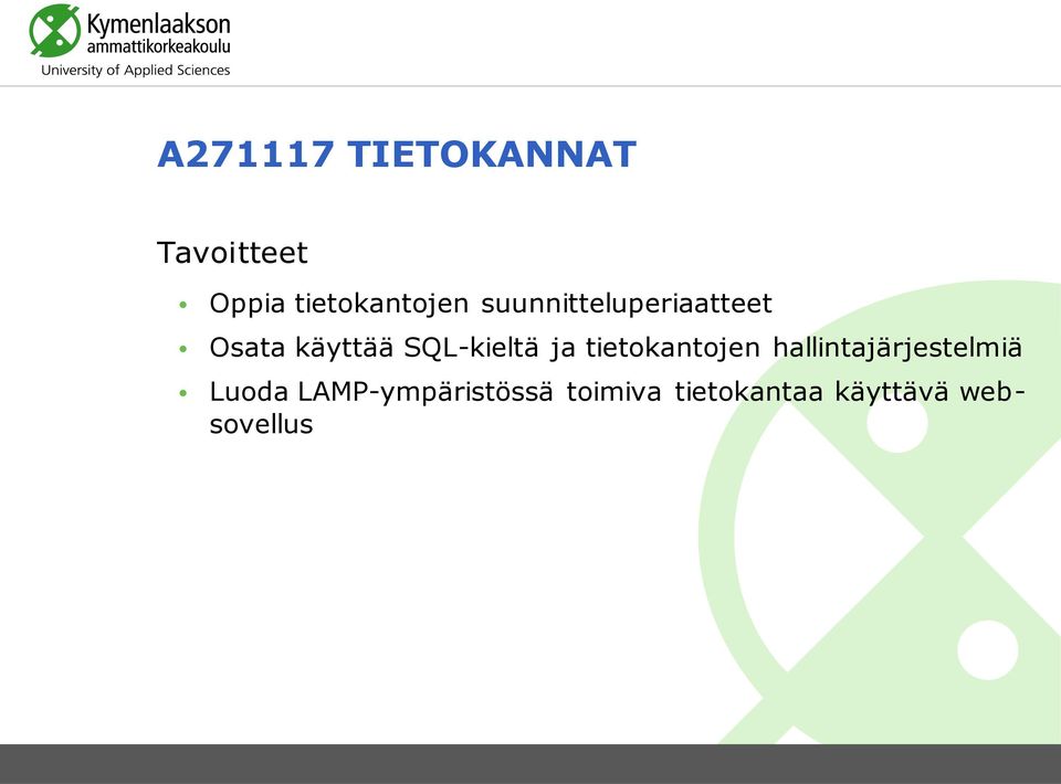 tietokantojen hallintajärjestelmiä Luoda