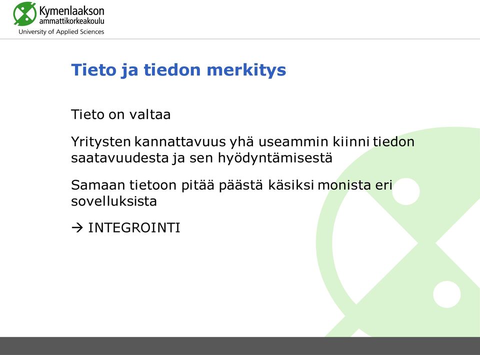 saatavuudesta ja sen hyödyntämisestä Samaan