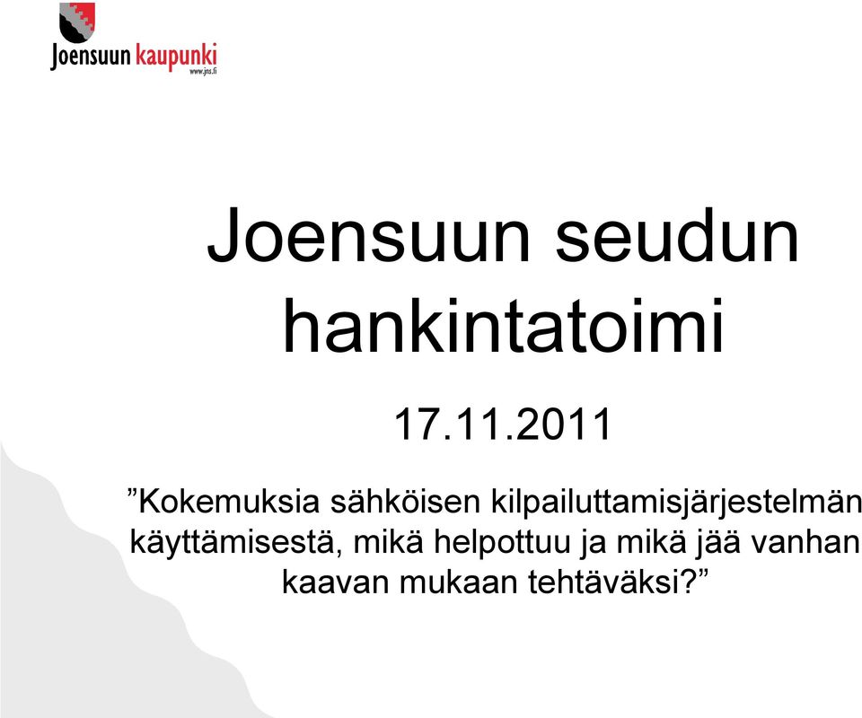 kilpailuttamisjärjestelmän