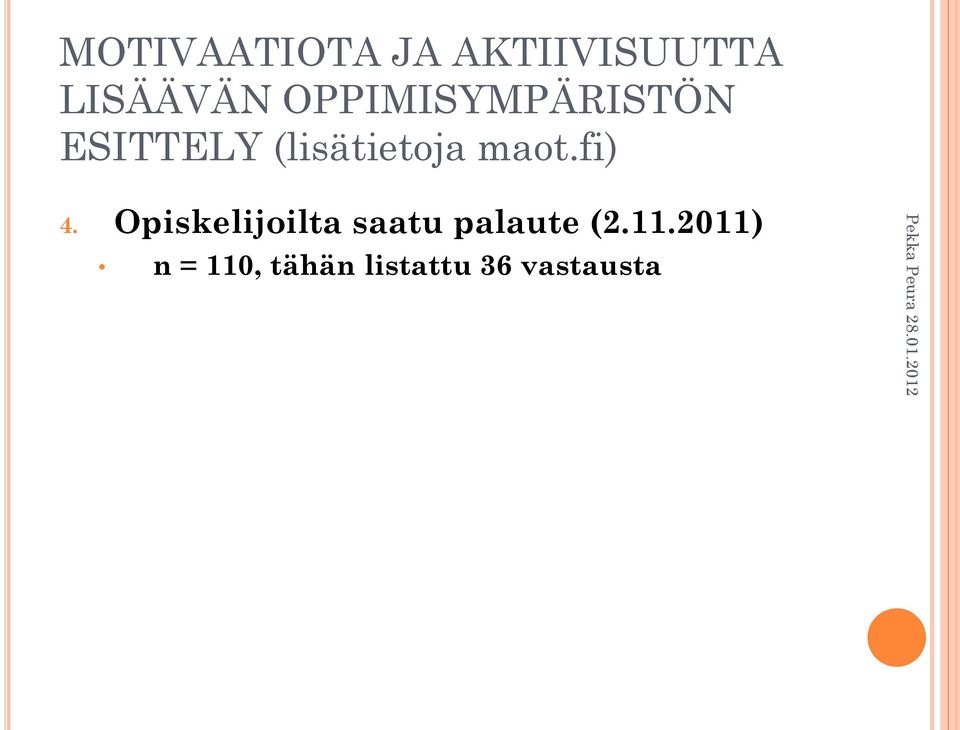 fi) 4. Opiskelijoilta saatu palaute (2.11.