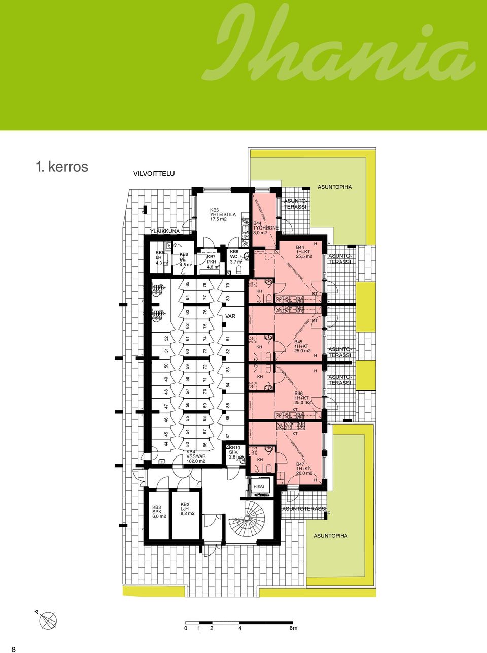 2,6 m2 B44 TYÖUONE 8,0 m2 ISSI VILVOITTELU SK YLÄIKKUNA B44 1+ KB9 25,5 L m2 4,3 m 2 B45 1+ 44 45 46 47 48 49 50 51 52 B46 1+ B47 1+ KB8 E 4,5 m 2 54 55 56 57 58 59 60 61 62 63 64 65 53 IA 78 77 76