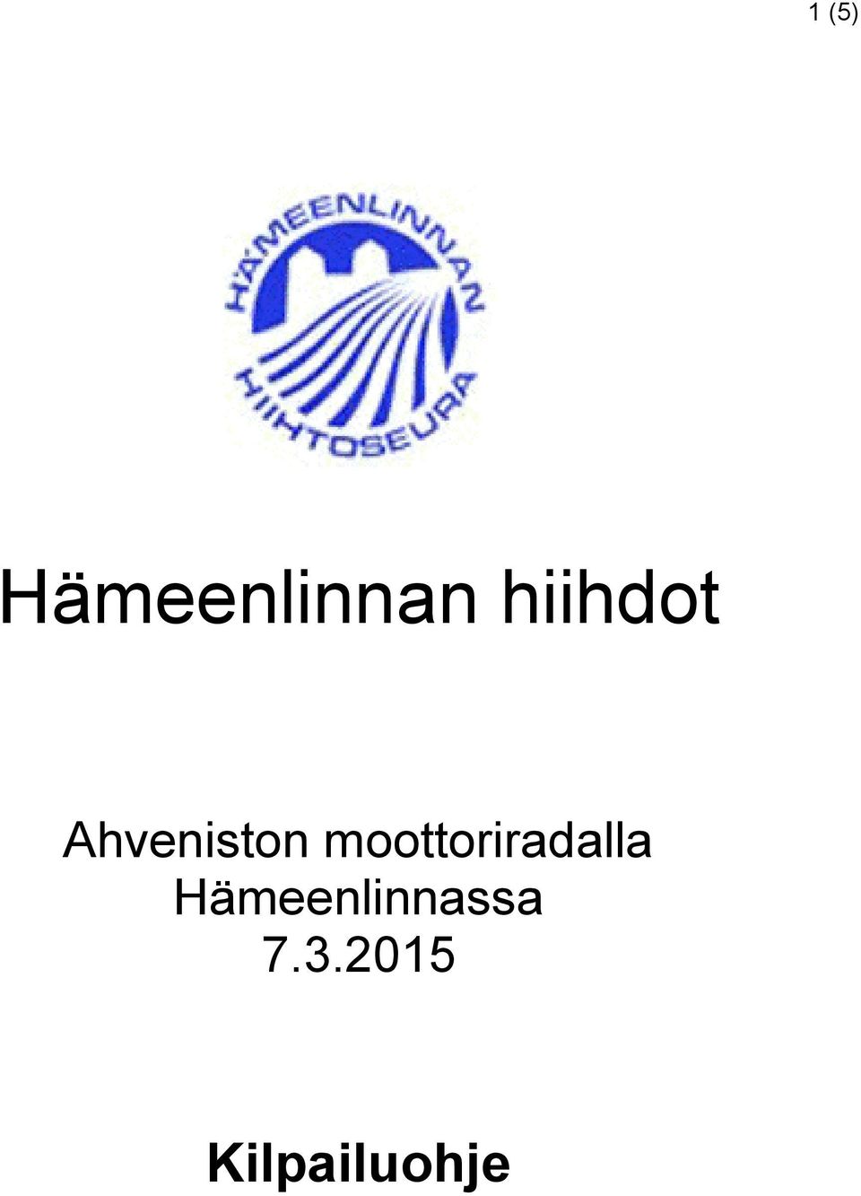 moottoriradalla