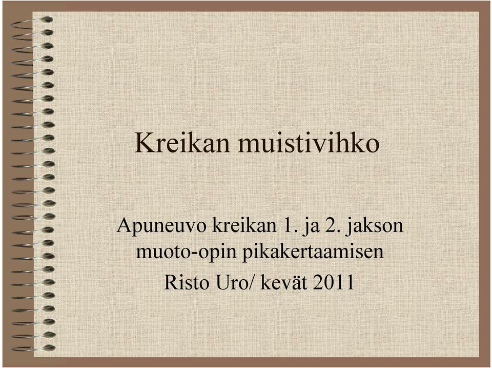 jakson muoto-opin