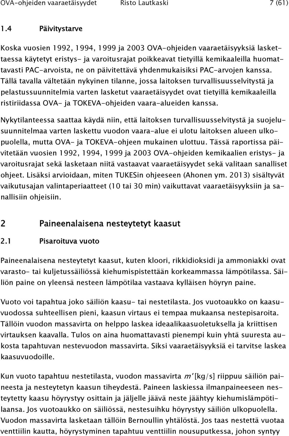 on päivitettävä yhdenmukaisiksi PAC-arvojen kanssa.