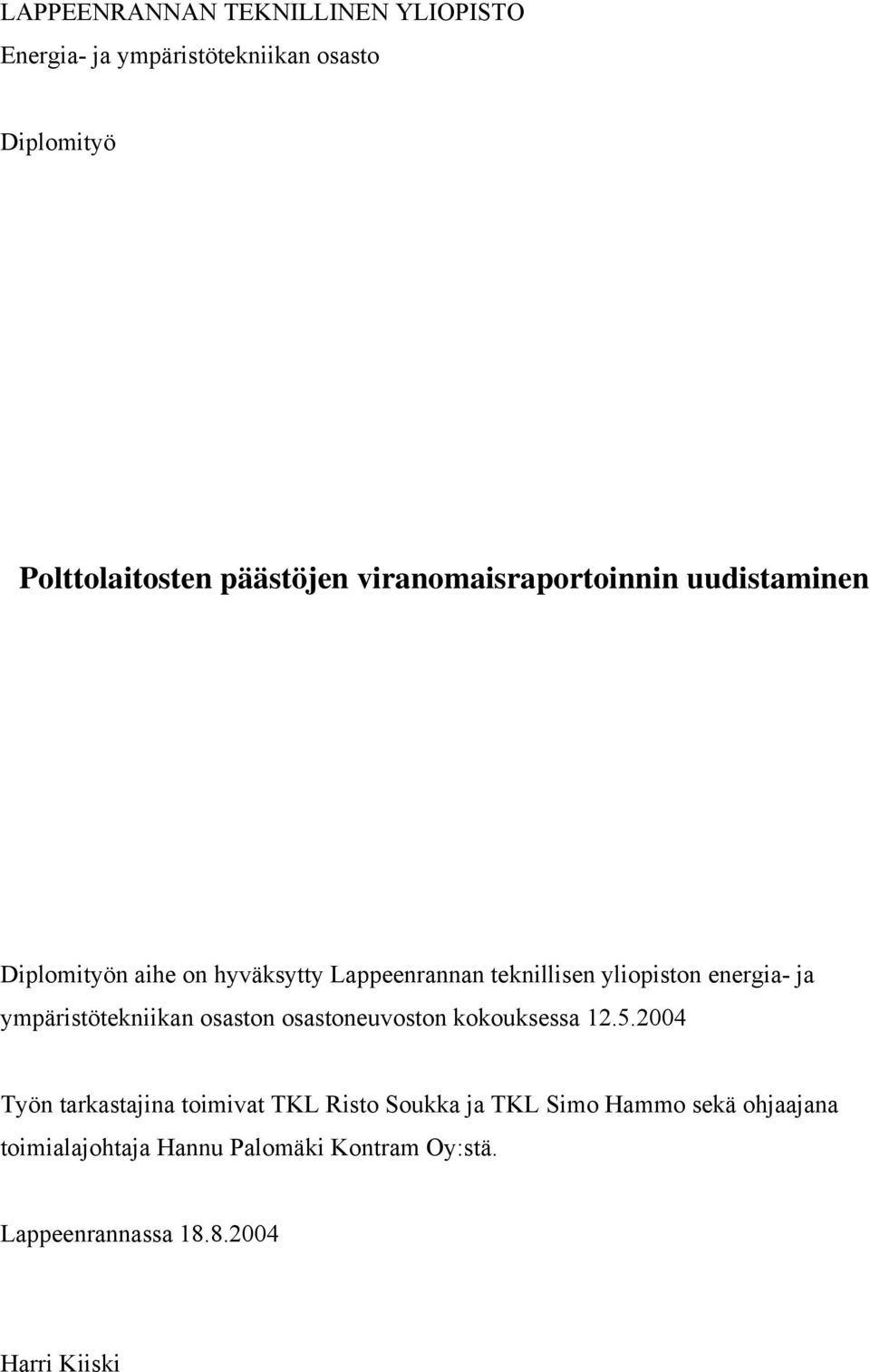 ja ympäristötekniikan osaston osastoneuvoston kokouksessa 12.5.