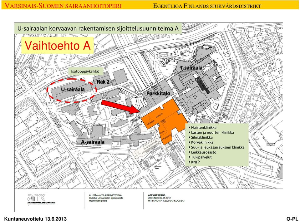 ja nuorten klinikka Silmäklinikka Korvaklinikka Suu ja