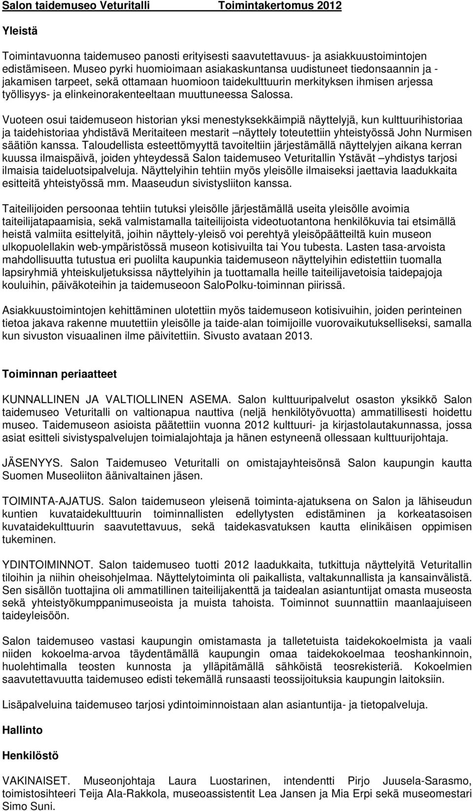 muuttuneessa Salossa.