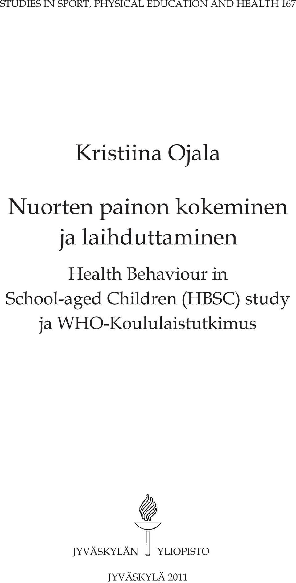 laihduttaminen Health Behaviour in School-aged Children