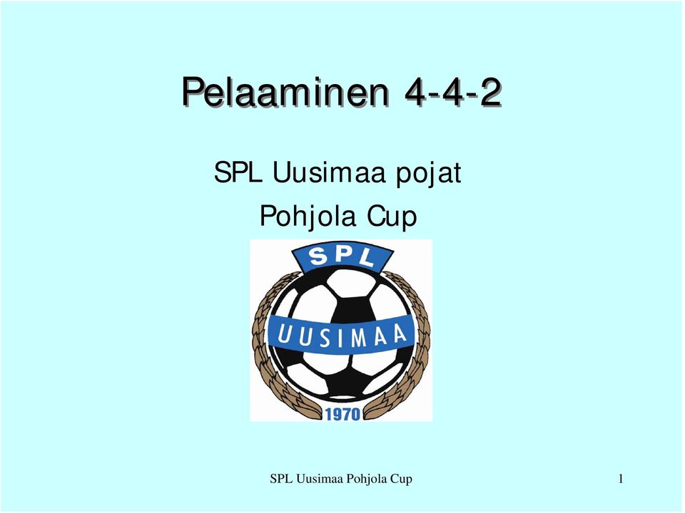 Pohjola Cup SPL