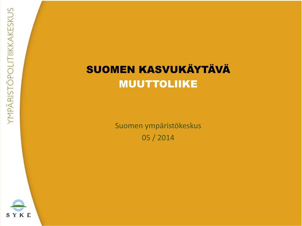 MUUTTOLIIKE
