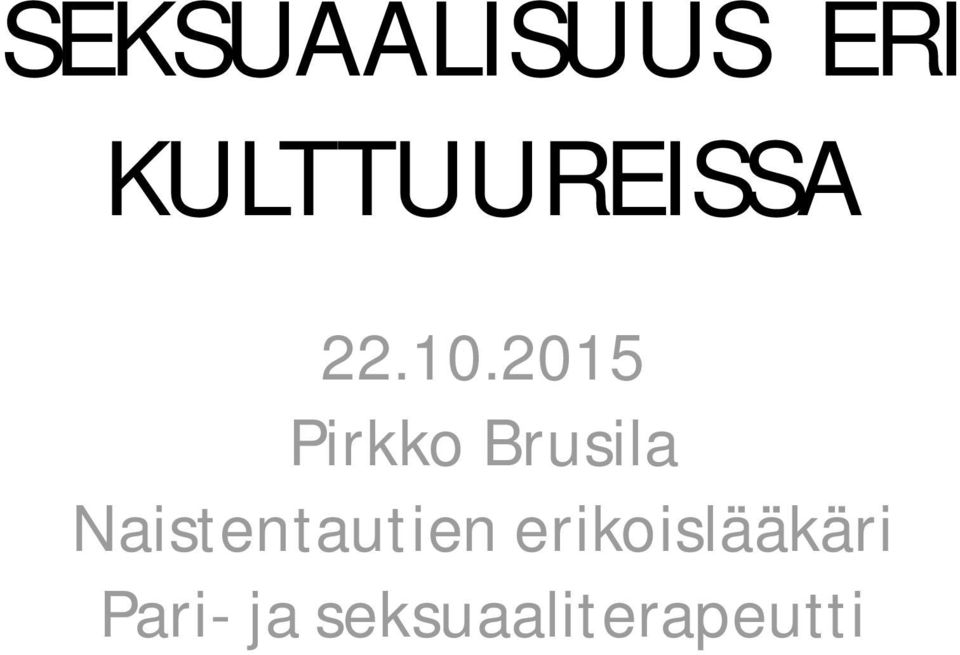 2015 Pirkko Brusila