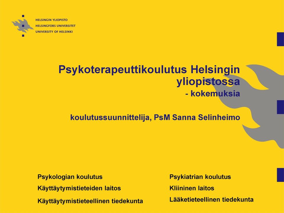 koulutus Käyttäytymistieteiden laitos Käyttäytymistieteellinen